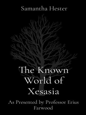cover image of The Known World of Xesasia